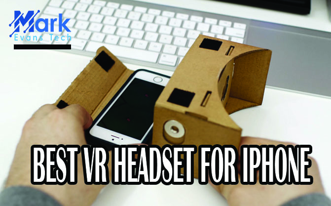 Best VR Headsets for iPhone