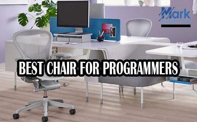 BEST CHAIR FOR PROGRAMMERS