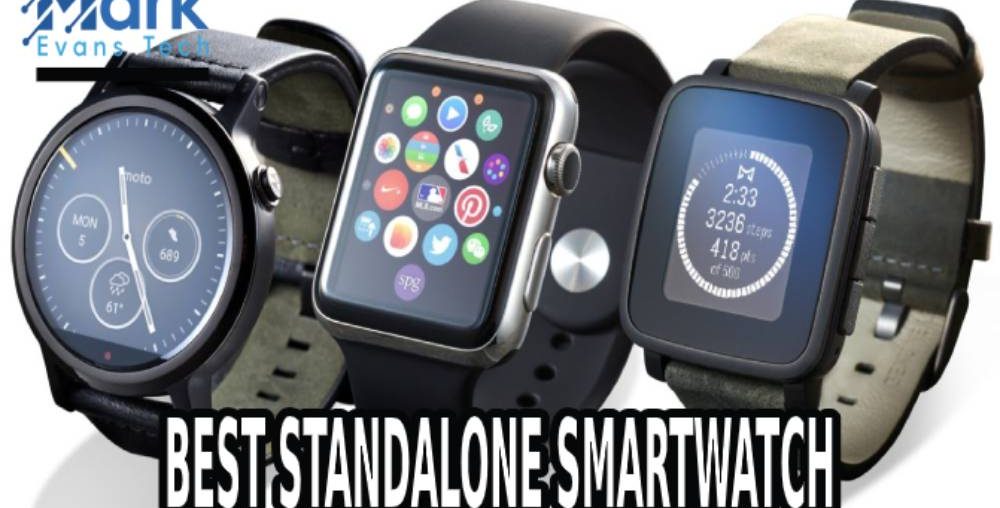 Best Standalone Smartwatch